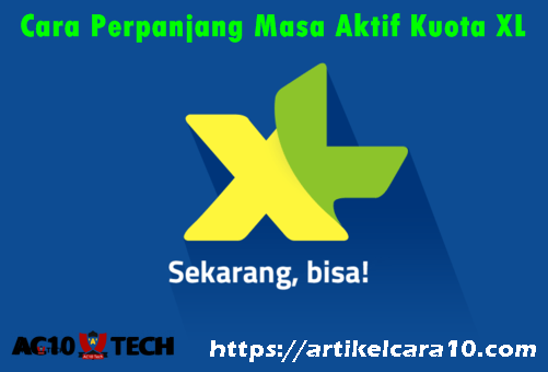 Cara Memperpanjang Masa Aktif XL Tanpa Pulsa