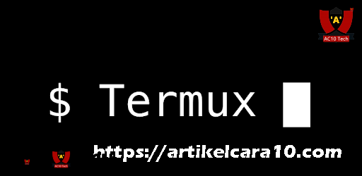 Cara Menggunakan Termux Di HP Android Untuk Hacking