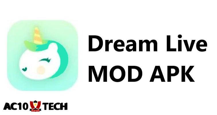 Dream Live APK Bar Bar Mod